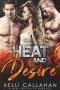 [Surrender to Them 04] • Heat & Desire